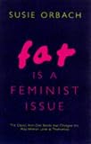 Fat Is a Feminist Issue