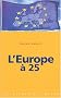L'Europe � 25