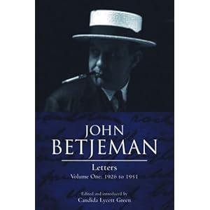 John Betjeman  Letters Vol 1 - Candida Lycett Green