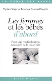 Les Femmes et les bébés d’abord