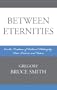 Between Eternities: On the Tradition of Political Philosophy