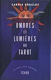 Ombres et Lumières du tarot