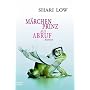 M�rchenprinz auf Abruf