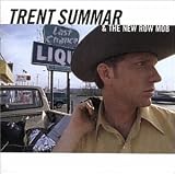 Trent Summar & the New Row Mob - Trent Summar and the New Row Mob