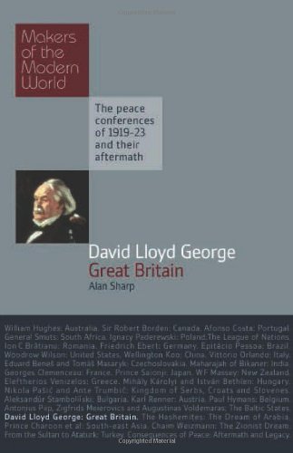 David Lloyd George: Great Britain: Makers of the Modern World