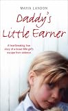 Cover of Daddy's Little Earner by Maria Landon 0007268750