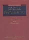 Principles of Social Psychiatry