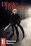 The Dark-Hunters, Vol. 1 (Dark-Hunter Novels)