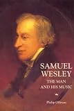 Review Boydell Press  / Samuel Wesley: The Man and his Music