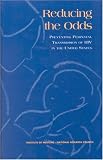  : Reducing the Odds: Preventing Perinatal Transmission of HIV in the United States