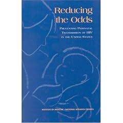 Reducing the Odds: Preventing Perinatal Transmission of HIV in the United States