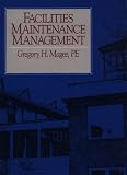 Facilities Maintenance Management