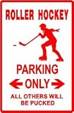 ROLLER HOCKEY PARKING game team NEW sign