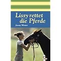 Lissy rettet die Pferde