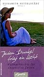 Jedem Dunkel folgt ein Licht
