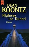 Highway ins Dunkel.