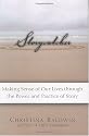 Storycatcher: Making Sense of Our Lives through the Power and Practice of Story