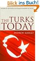 Turks Today: Turkey After Ataturk