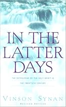In the Latter Days: The Outpouring of the Holy Spirit in the Twentieth Century