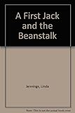 A first Jack and the beanstalk