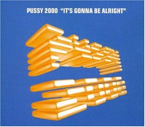 Pussy 2000 - It