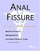 Book Anal Fissure - A Medical Dictionary, Bibliography, and Annotated Research Guide to Internet References