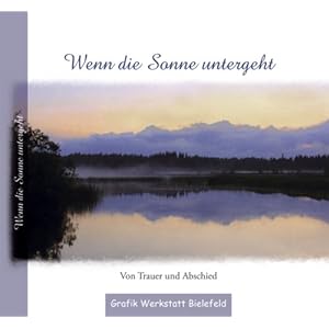 Wenn die Sonne untergeht