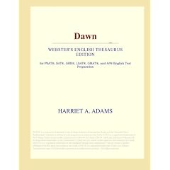 Dawn (Webster's English Thesaurus Edition)