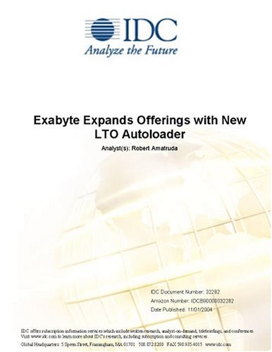 Exabyte Expands Offerings with New LTO Autoloader IDC and Robert Amatruda