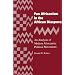 Pan Africanism in the African Diaspora: An Analysis of Modern Afrocentric Political Movements (African American Life)