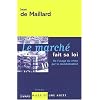 Le march� fait sa loi