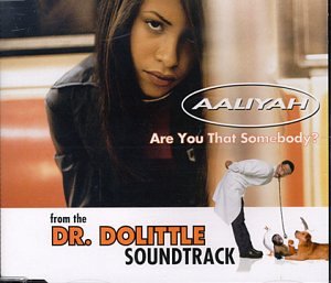 Are You That Somebody