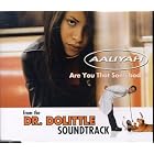 Are You That Somebody by Aaliyah