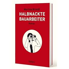 Halbnackte Bauarbeiter (Broschiert)