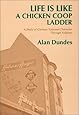 Life is Like a Chicken Coop Ladder: A Study of German National Character through Folklore