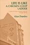Life Is Like a Chicken Coop Ladder: A Study of German National Character Through Folklore
