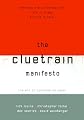 The Cluetrain Manifesto