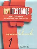New Interchange Workbook 1: English for International Communication (New Interchange English for International Communication)