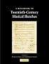A Handbook to Twentieth-Century Musical Sketches