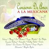 Canciones de Amor a la Mexicana