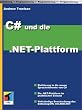 C# und die .NET-Plattform