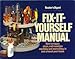 Fix It Yourself Manual