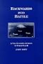 Backwards into Battle: A Tail Gunner's Journey in World War II