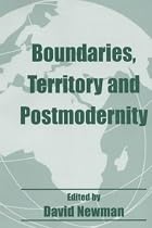 Boundaries, Territory and Postmodernity (Geopolitics)