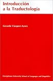 Introducción a la Traductología (Spanish Edition)