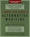Planning Your Career In Alternative Medicine: A Guide to Degree and Certificate Programs in Alternative Healthcare