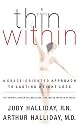 Thin Within: A Grace-oriented Approach to Lasting Weight Loss