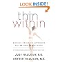 Thin Within: A Grace-oriented Approach to Lasting Weight Loss