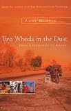 Two Wheels In the Dust: From Kathmandu to Kandy