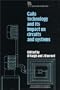 Gaas Technology and Its Impact on Circuits and Systems (I E E Circuits, Devices and Systems Series)
